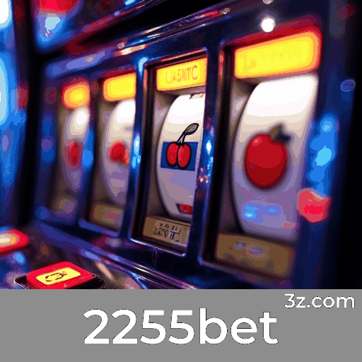 2255bet: Descubra os Bônus e Promoções Exclusivas